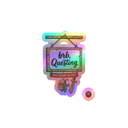 brb, Questing – Poster Decal