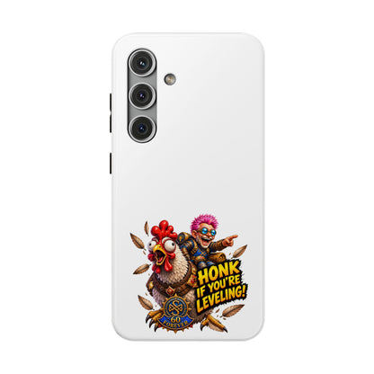 Honk If You're Leveling – Phone Case