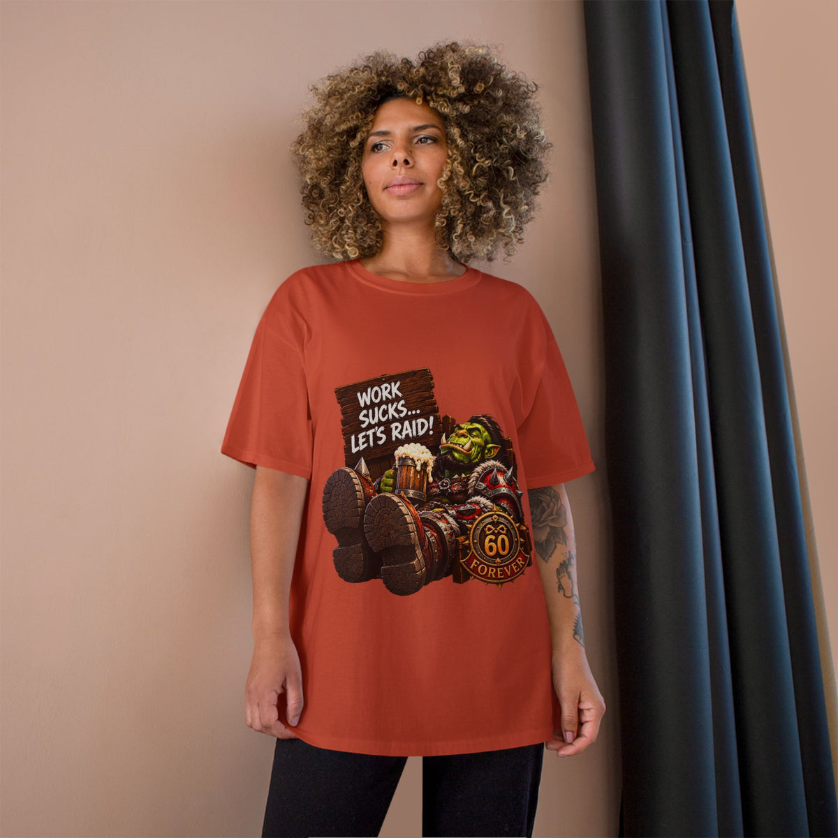 Work Sucks, Let's Raid – T-Shirt | Sixty Forever Co.