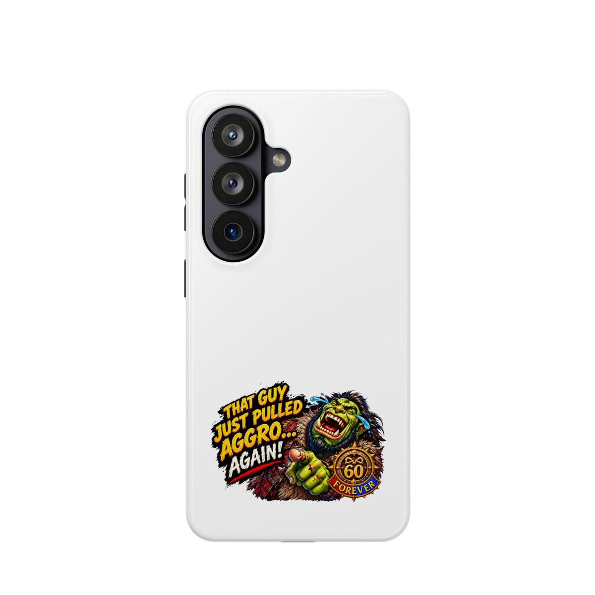 Phone Case — 'That Guy Just Pulled Aggro… Again' Heavy-Duty Impact-Resistant Phone Case