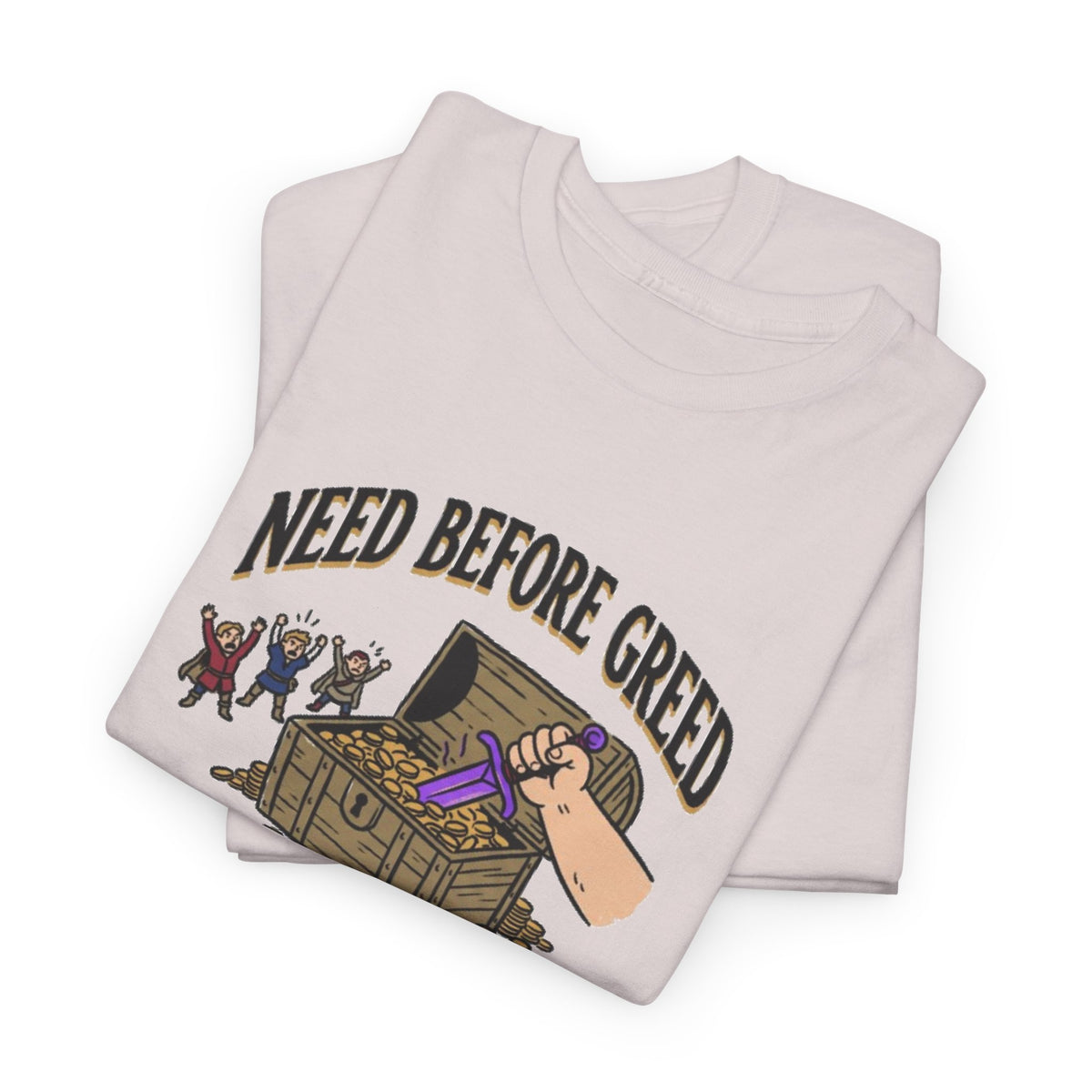 Need Before Greed – T-Shirt
