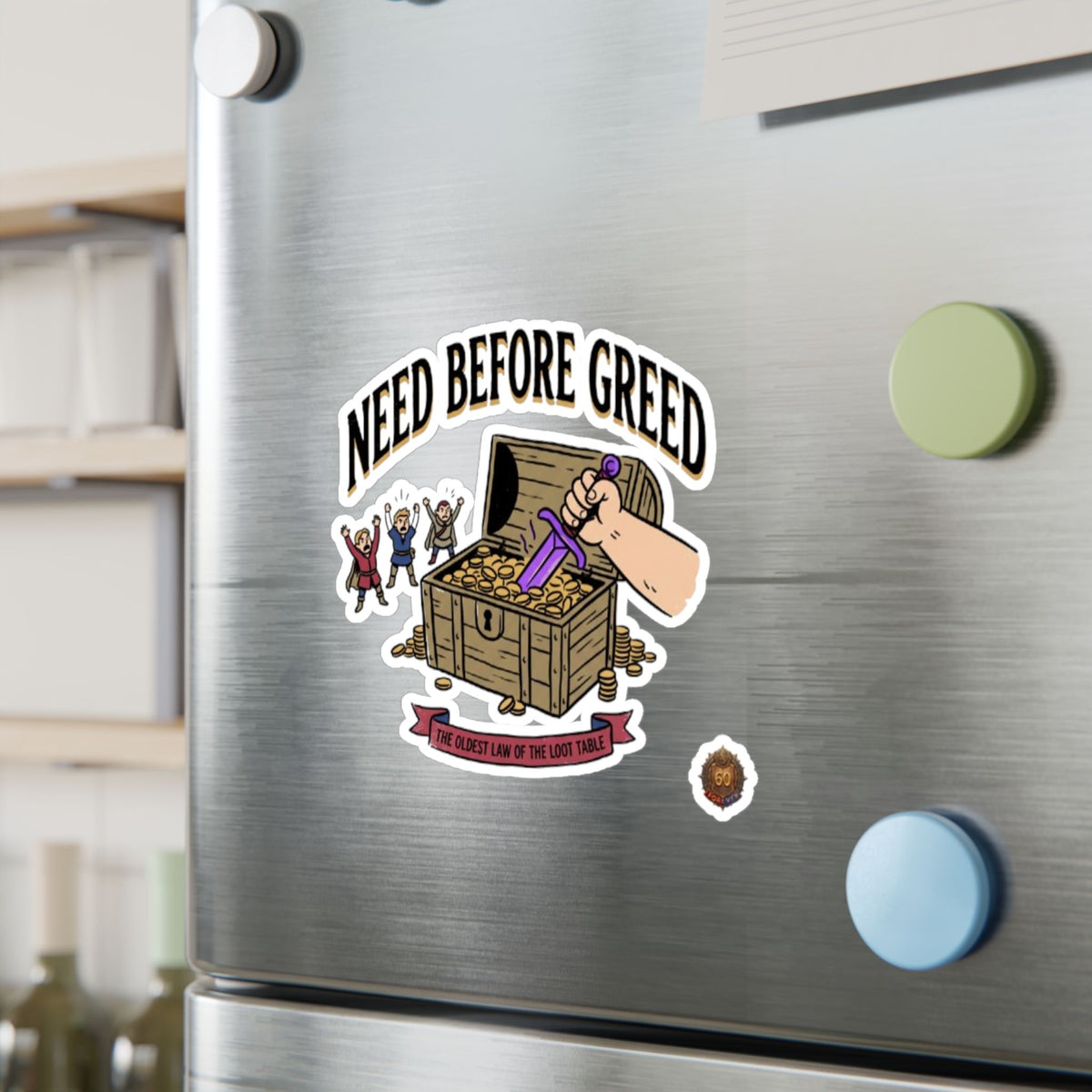 Need Before Greed – Poster Decal