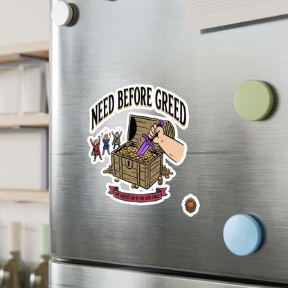 Need Before Greed – Poster Decal