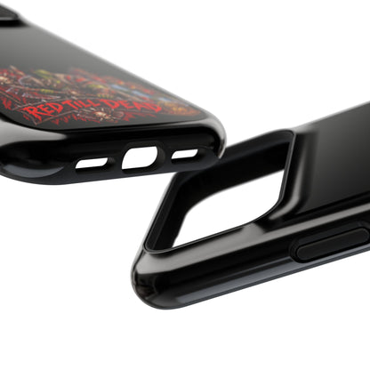 Phone Case — 'Red Till Dead' Heavy-Duty Impact-Resistant Phone Case