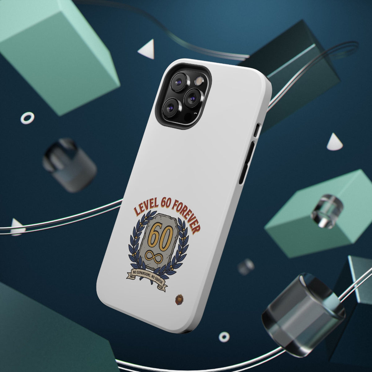 Phone Case — 'Level 60 Forever' Heavy-Duty Impact-Resistant Phone Case