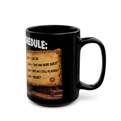My Sleep Schedule: Still Level 12 – Black Mug (11oz & 15oz)
