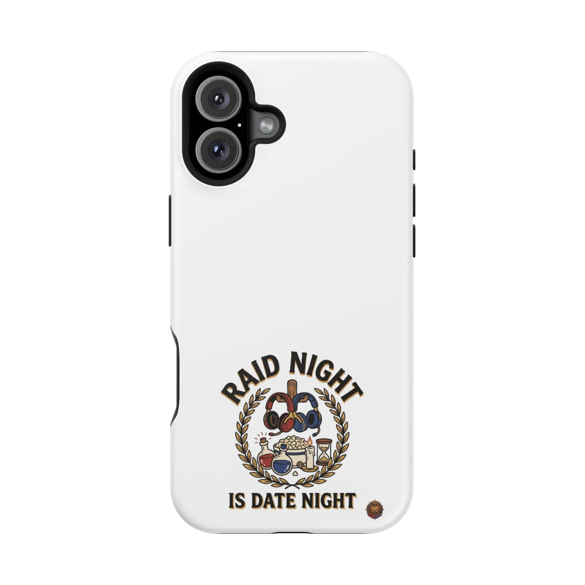 Raid Night Is Date Night – Phone Case