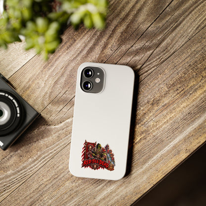 Slim Phone Case — “Red Till Dead” Vintage Horror Graphic