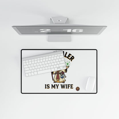 My Healer Is My Wife – Desk Mat