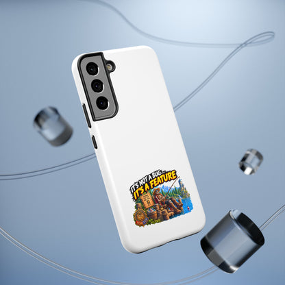 Phone Case — 'It's Not a Bug… It's a Feature' Heavy-Duty Impact-Resistant Phone Case