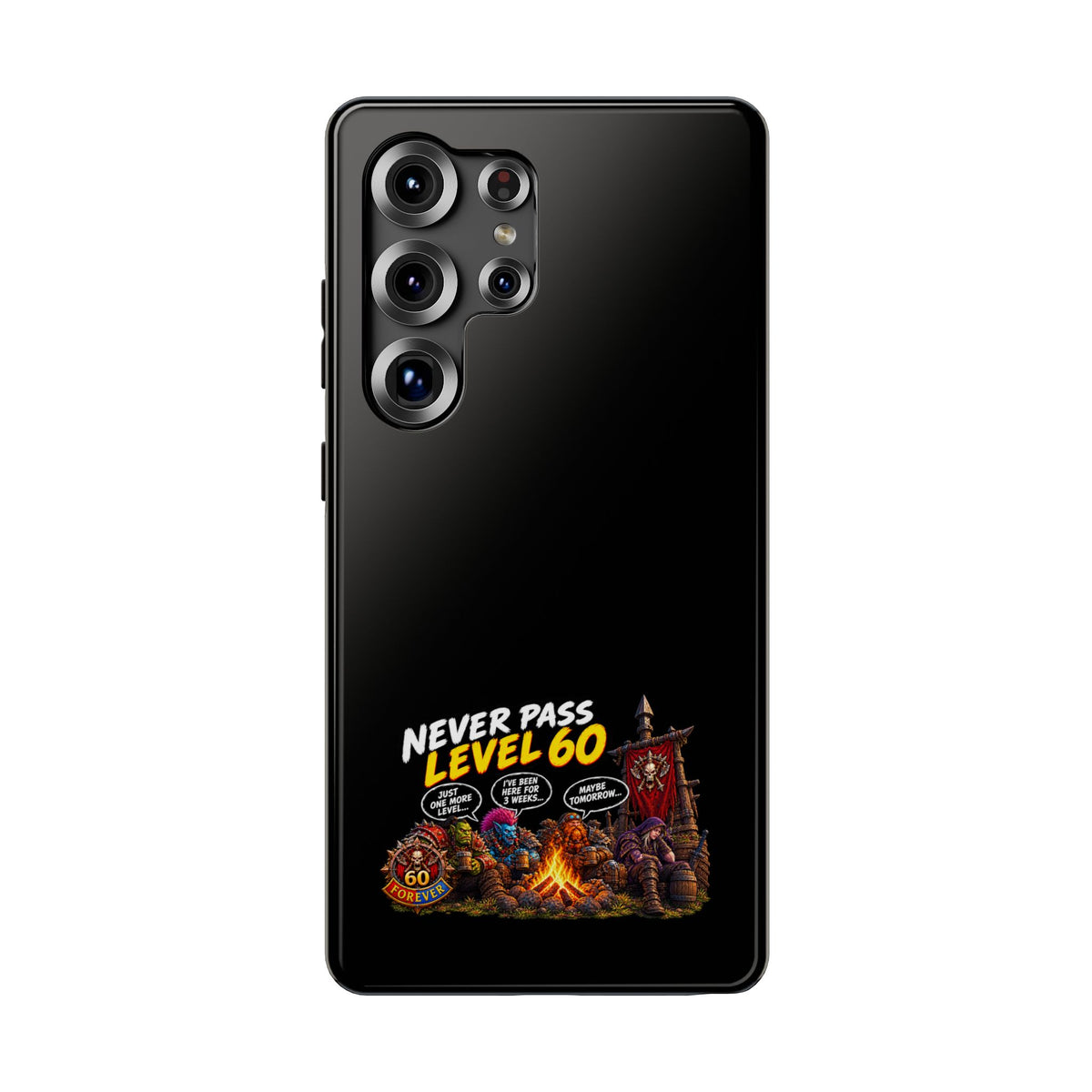 Phone Case — 'Never Pass Level 60' Heavy-Duty Impact-Resistant Phone Case
