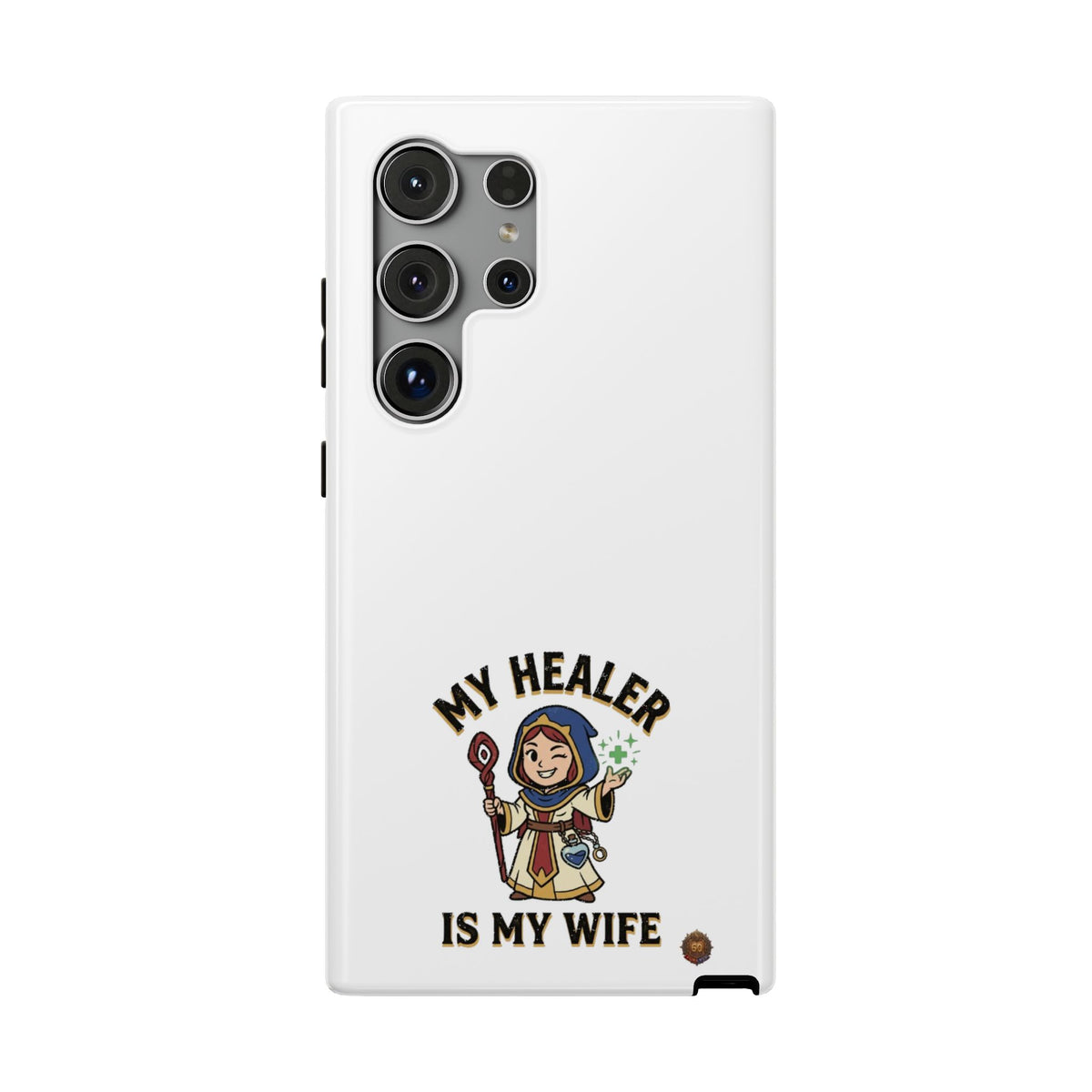 Phone Case — 'My Healer Is My Wife' Heavy-Duty Impact-Resistant Phone Case