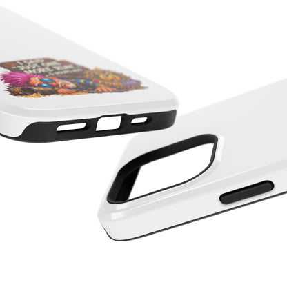 I Said Just One More Run… 5 Hours Ago – Phone Case