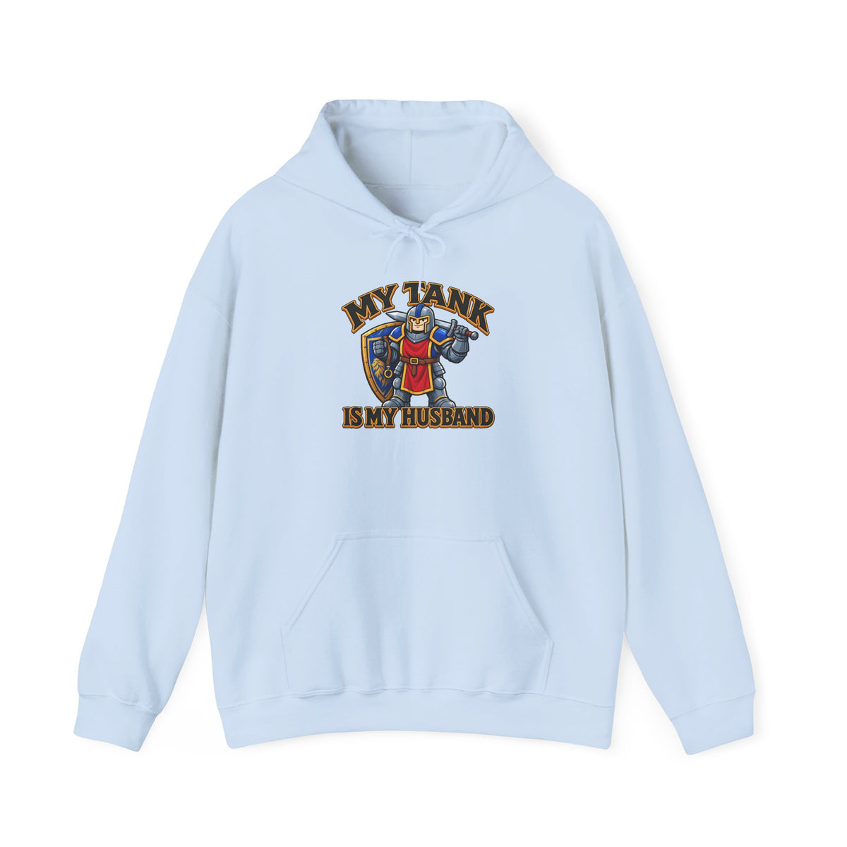 My Tank Is My Husband – Hoodie