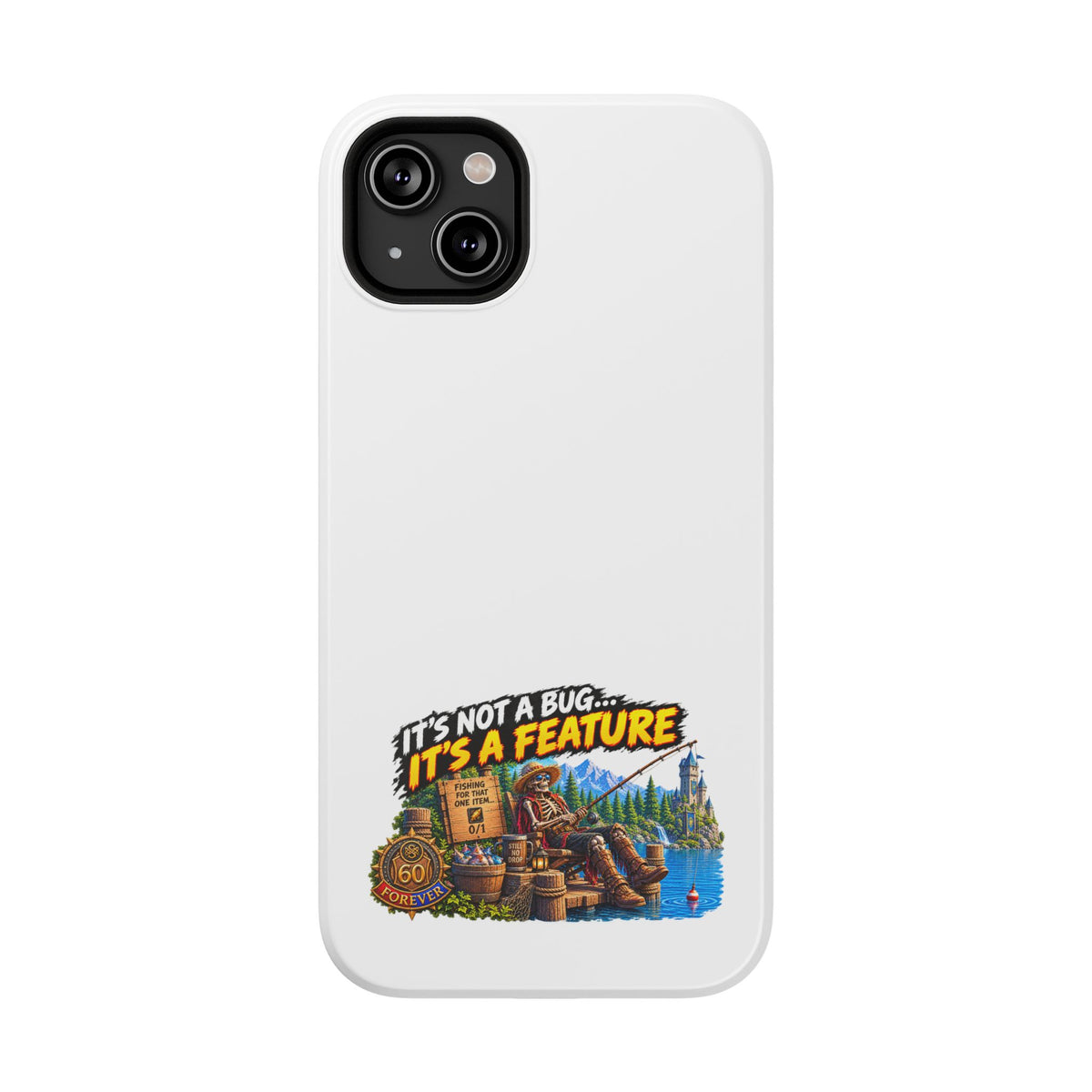 Phone Case — 'It's Not a Bug… It's a Feature' Heavy-Duty Impact-Resistant Phone Case