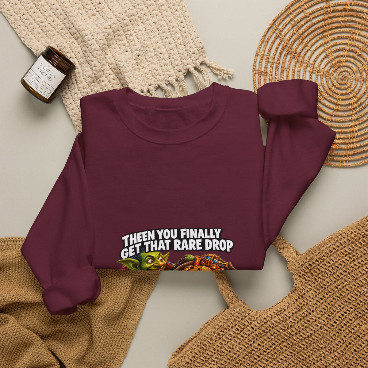 Gaming Meme Crewneck Sweatshirt — "Then You Finally Get That Rare Drop... And It’s BoE So You Can’t Use It."
