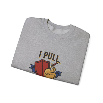 I Pull. She Heals. – Sweatshirt
