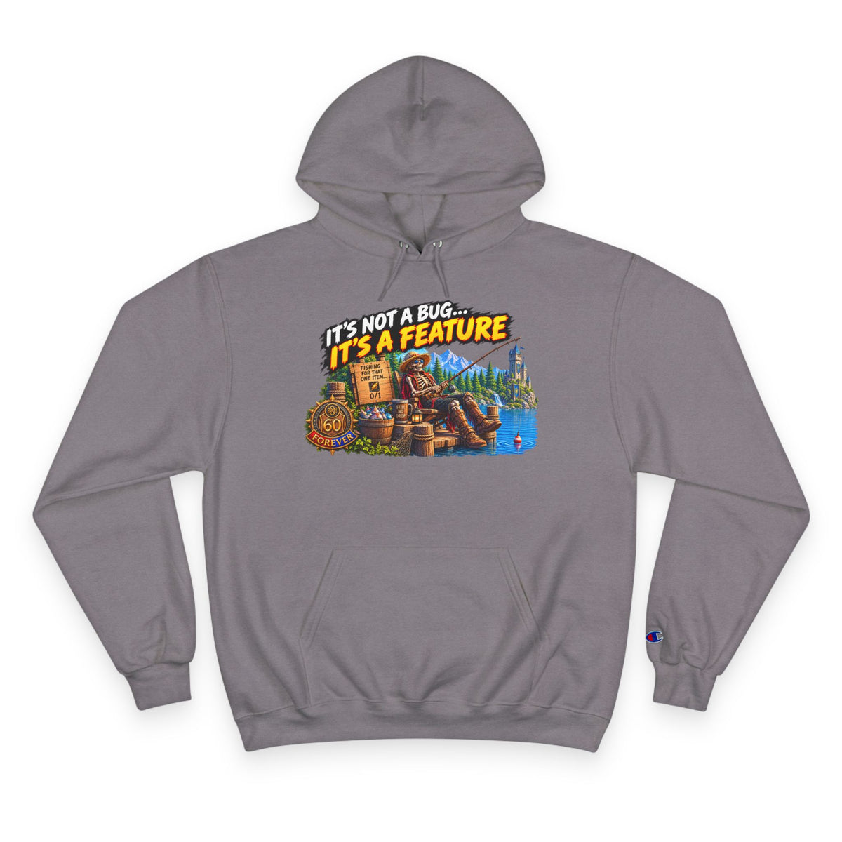 It's Not a Bug, It's a Feature – Hoodie | Sixty Forever Co.