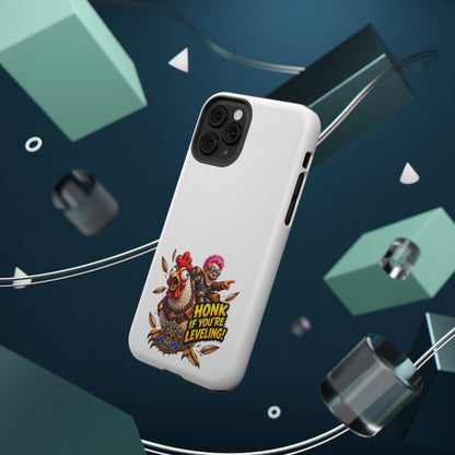 Honk If You're Leveling – Phone Case