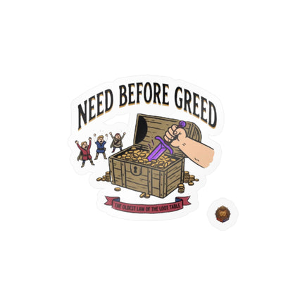 Need Before Greed – Poster Decal