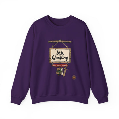 brb, Questing – Sweatshirt