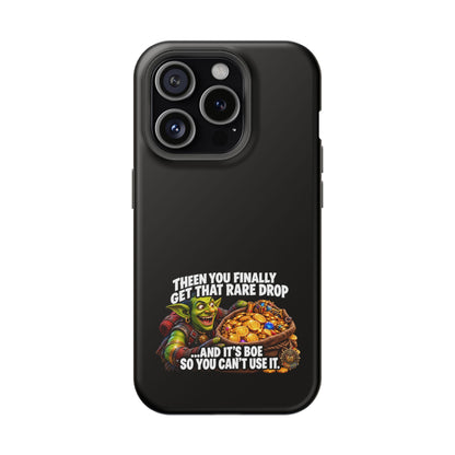 Phone Case — 'Rare Drop… And It's BoE' Heavy-Duty Impact-Resistant Phone Case