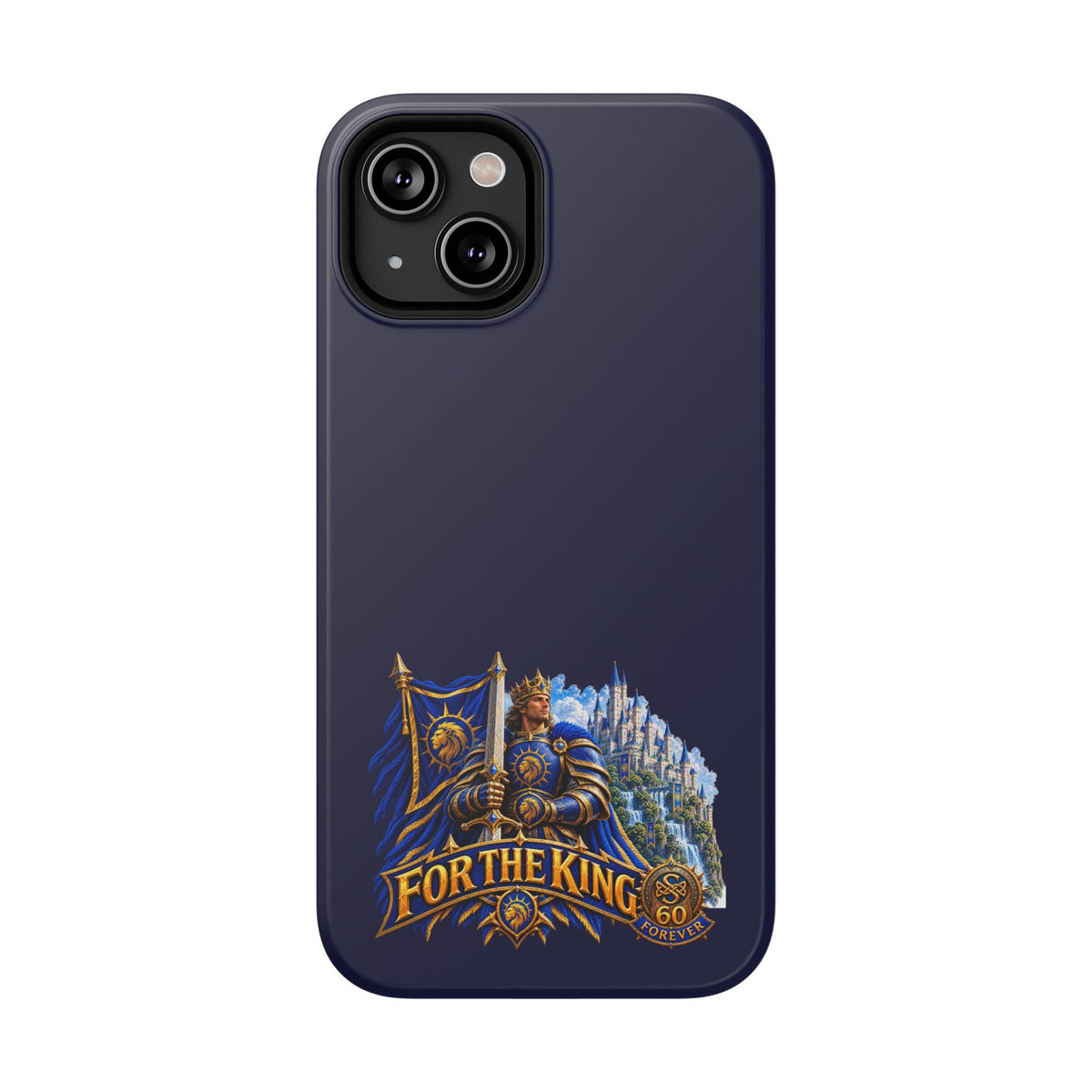 Phone Case — 'For The King' Banner Heavy-Duty Impact-Resistant Phone Case