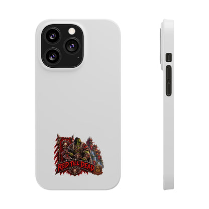Slim Phone Case — “Red Till Dead” Vintage Horror Graphic