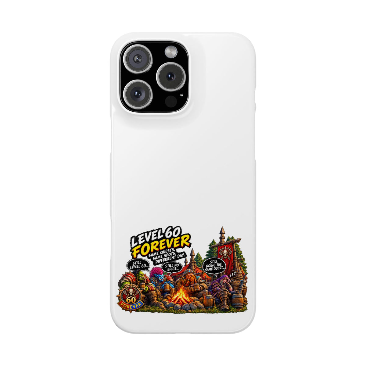 Level 60 Forever Slim Phone Case — Retro RPG Camping Gamer Design