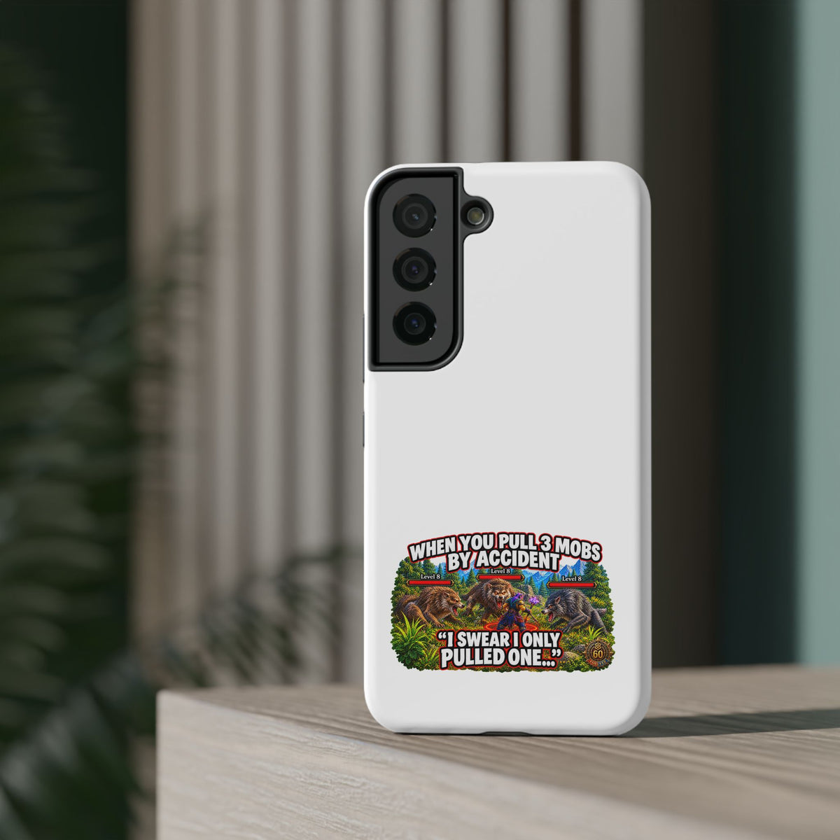 When You Pull 3 Mobs by Accident – Phone Case