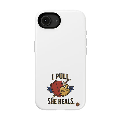 Phone Case — 'I Pull. She Heals.' Heavy-Duty Impact-Resistant Phone Case