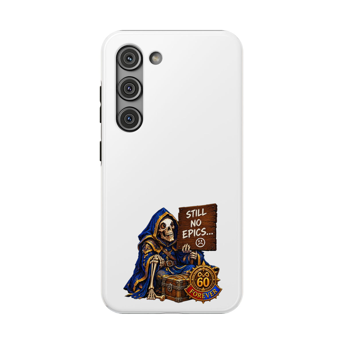 Phone Case — 'Still No Epics…' Heavy-Duty Impact-Resistant Phone Case