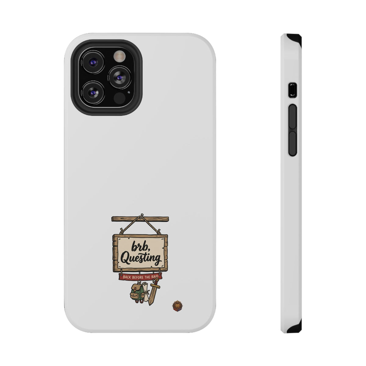 brb, Questing – Phone Case