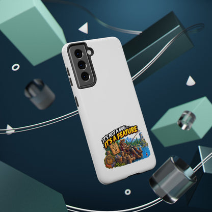 Phone Case — 'It's Not a Bug… It's a Feature' Heavy-Duty Impact-Resistant Phone Case