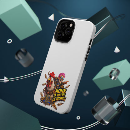 Honk If You're Leveling – Phone Case