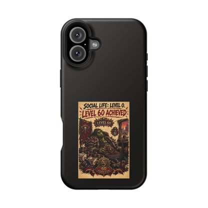 Phone Case — 'Social Life: Level 0 — Level 60 Achieved (Skull Banner)' Heavy-Duty Impact-Resistant Phone Case
