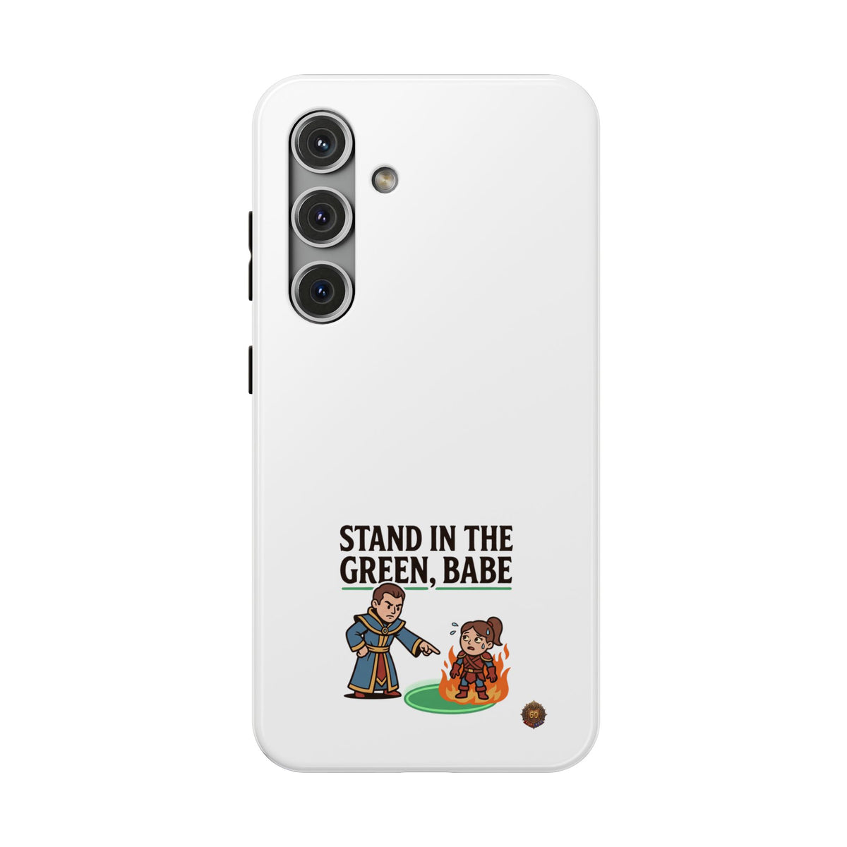 Phone Case — 'Stand in the Green, Babe' Heavy-Duty Impact-Resistant Phone Case