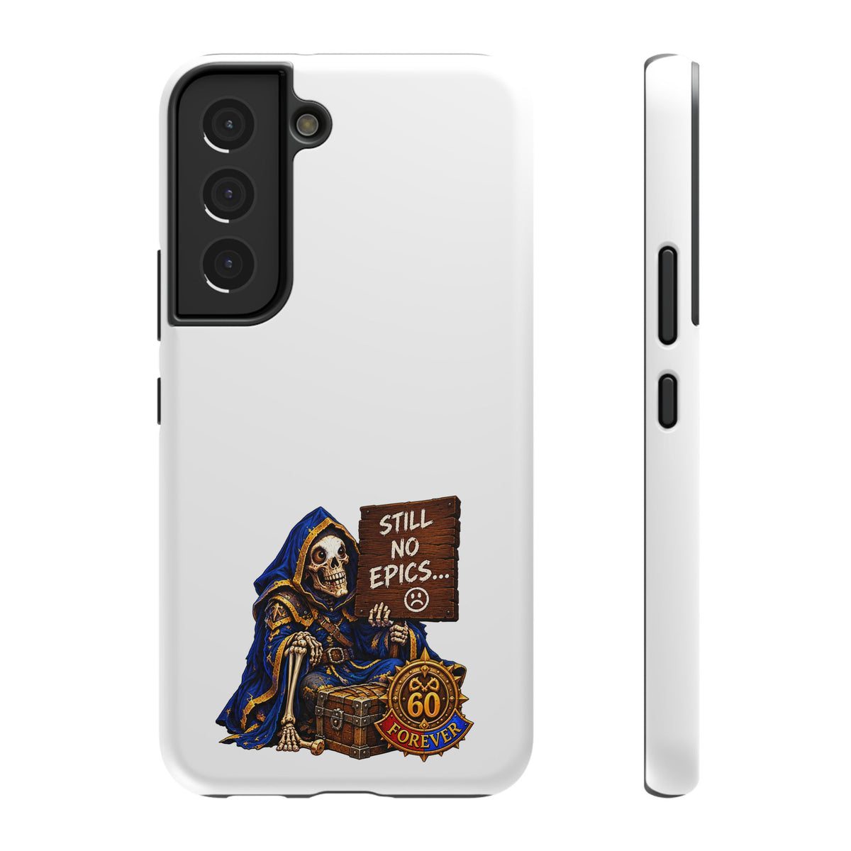 Phone Case — 'Still No Epics…' Heavy-Duty Impact-Resistant Phone Case