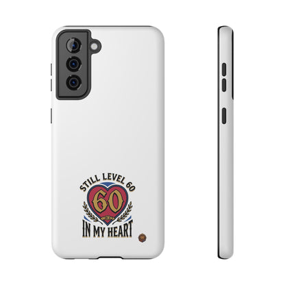 Phone Case — 'Still Level 60 In My Heart' Heavy-Duty Impact-Resistant Phone Case