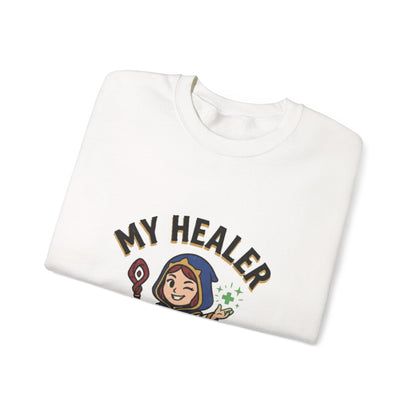 My Healer Is My Wife – Sweatshirt