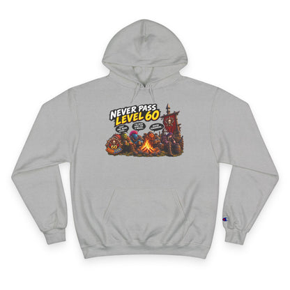 Never Pass Level 60  – Hoodie