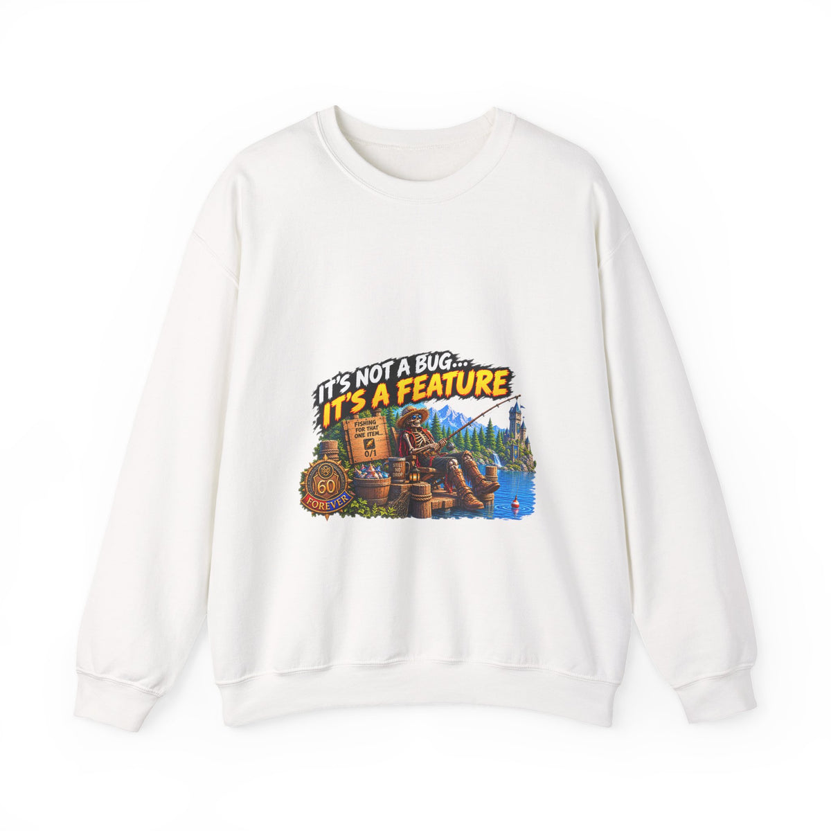 It's Not a Bug, It's a Feature – Sweatshirt
