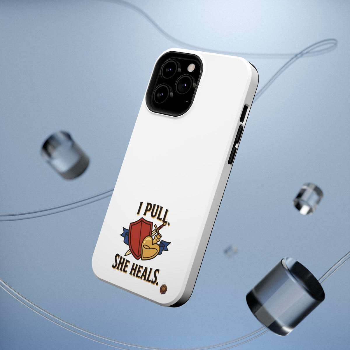 Phone Case — 'I Pull. She Heals.' Heavy-Duty Impact-Resistant Phone Case