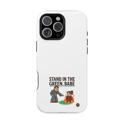 Phone Case — 'Stand in the Green, Babe' Heavy-Duty Impact-Resistant Phone Case