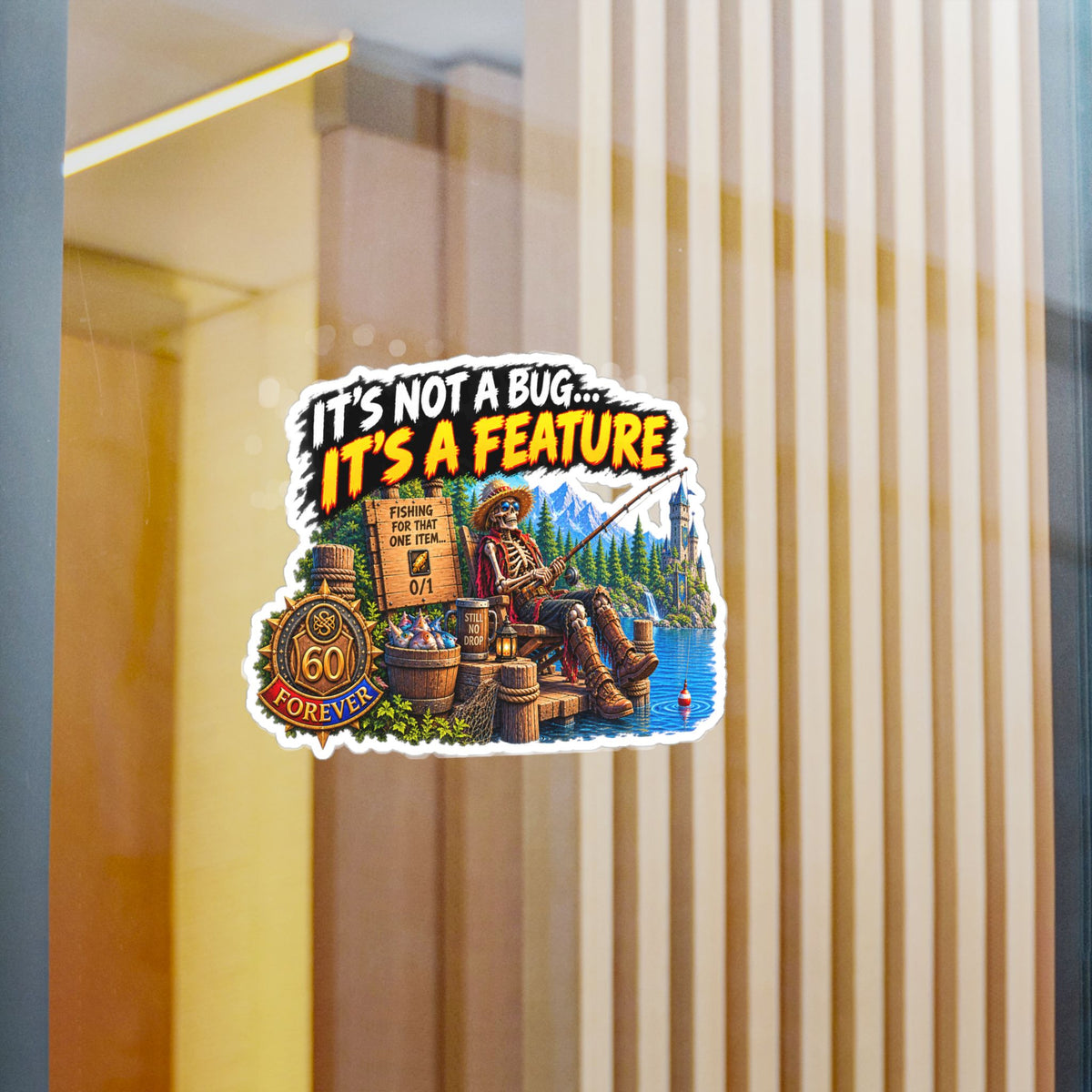 It's Not a Bug, It's a Feature – Sticker