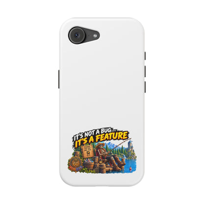Phone Case — 'It's Not a Bug… It's a Feature' Heavy-Duty Impact-Resistant Phone Case