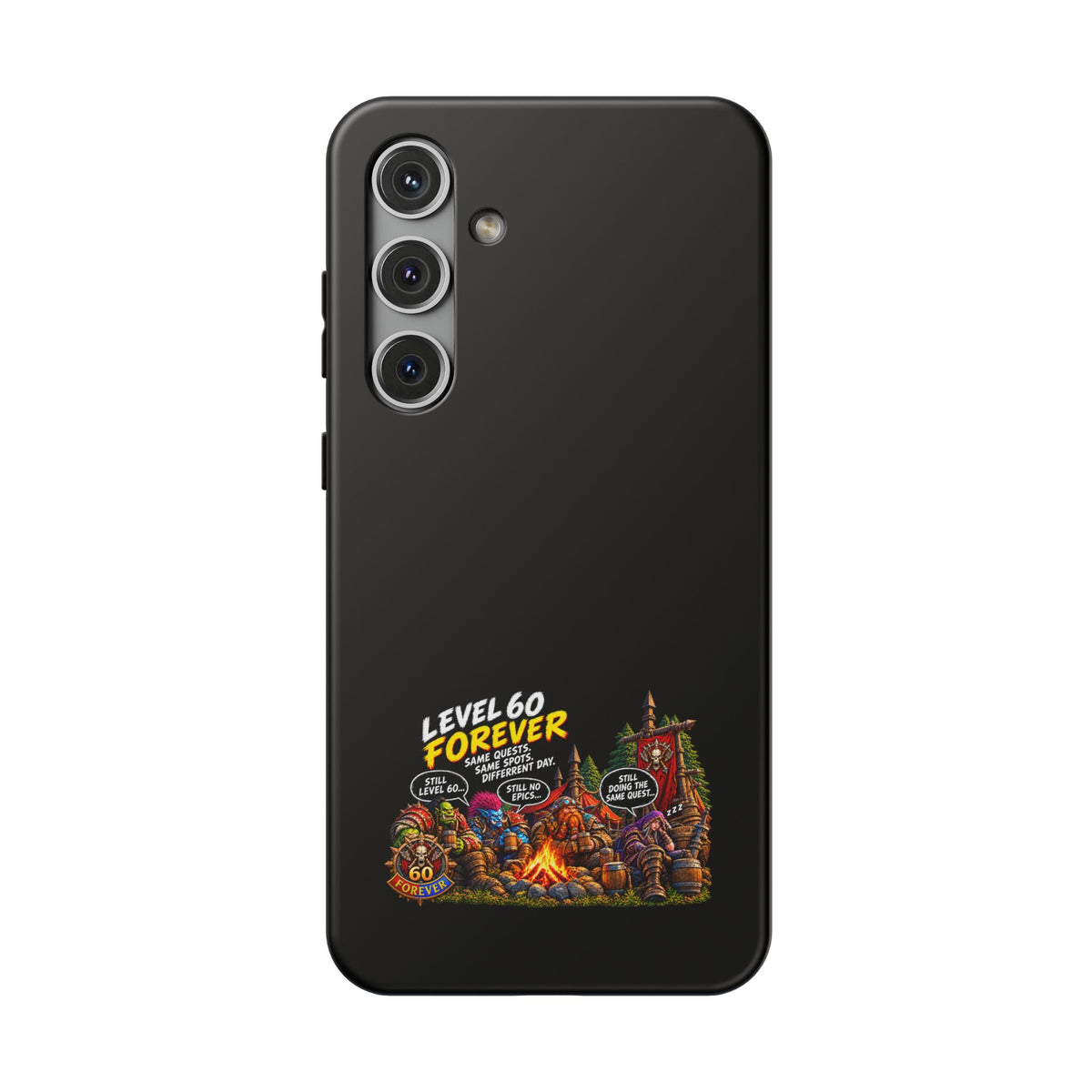 Phone Case — 'Level 60 Forever Campfire' Heavy-Duty Impact-Resistant Phone Case