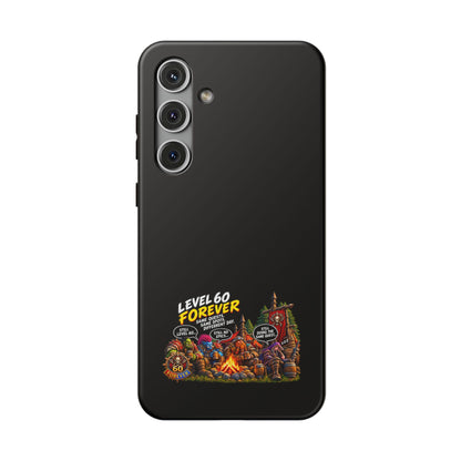 Phone Case — 'Level 60 Forever Campfire' Heavy-Duty Impact-Resistant Phone Case