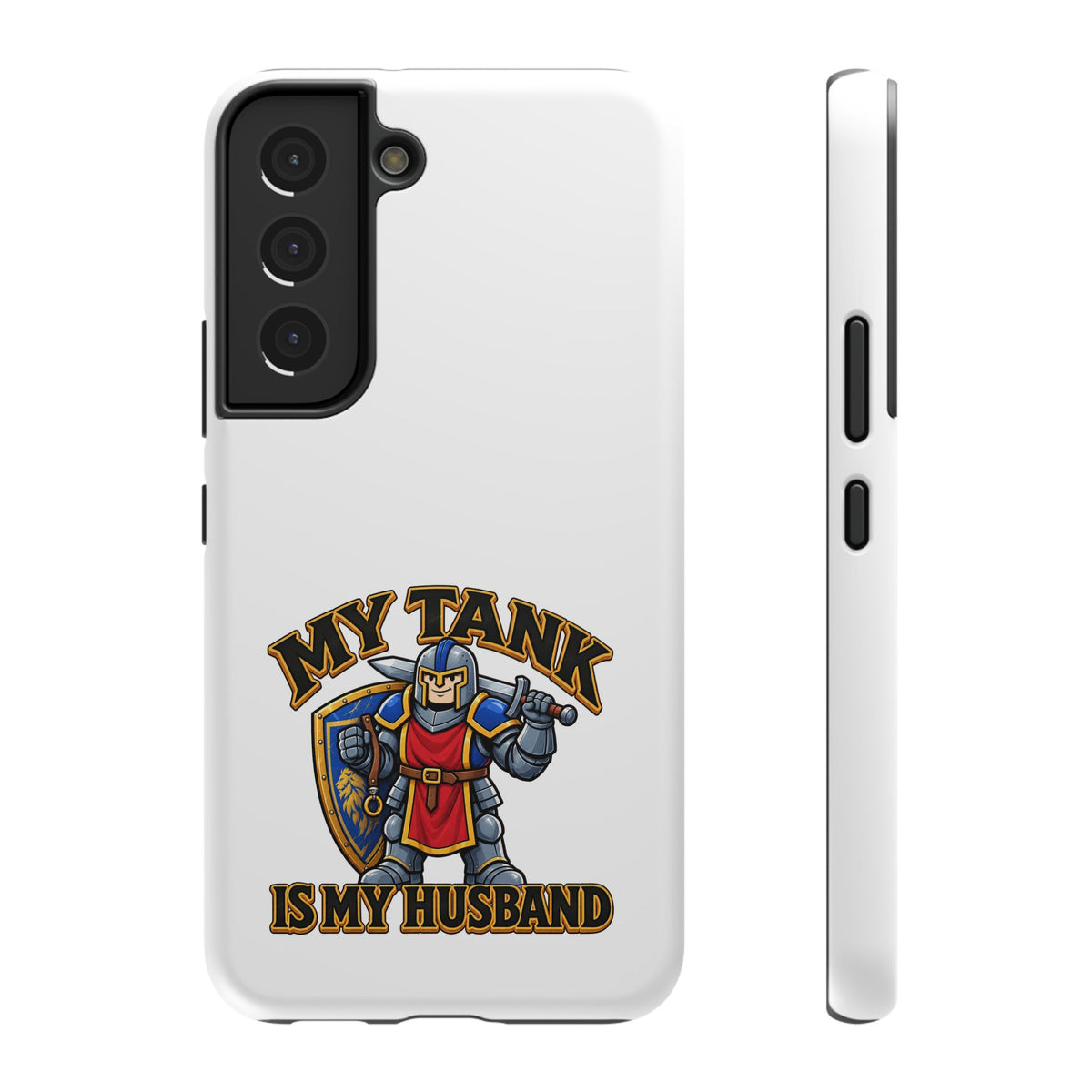 Phone Case — 'My Tank Is My Husband' Heavy-Duty Impact-Resistant Phone Case