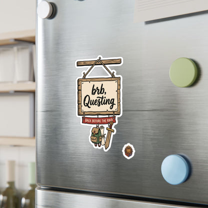 brb, Questing – Poster Decal